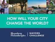 Bloomberg Philanthropies' Mayors Challenge